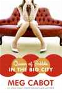 Book cover: Queen of Babble in the Big City (Book 2 of Queen of Babble) by Meg Cabot (preview)