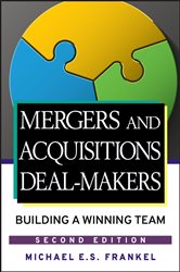 Book cover: Mergers and Acquisitions Deal-Makers, by Michael E. S. Frankel (preview)