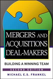 Book cover: Mergers and Acquisitions Deal-Makers, by Michael E. S. Frankel (preview)
