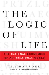 Book cover: The Logic of Life, by Tim Harford (preview)