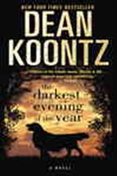 Book cover: The Darkest Evening of the Year, by Dean Koontz (preview)