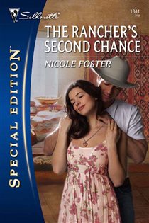 Book cover: The Rancher's Second Chance, by Nicole Foster (preview)