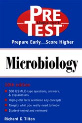 Book cover: Microbiology: PreTest Self-Assessment and Review, by Richard C. Tilton (preview)