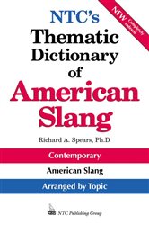 Book cover: NTC's Thematic Dictionary of American Slang, by Richard A. Spears (preview)