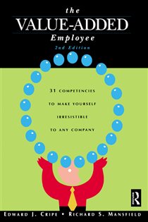 Book cover: The Value-Added Employee, by Edward J. Cripe (preview)