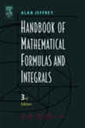 Book cover: Handbook of Mathematical Formulas and Integrals, by Alan Jeffrey (preview)