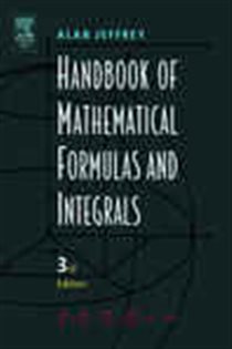 Book cover: Handbook of Mathematical Formulas and Integrals, by Alan Jeffrey (preview)