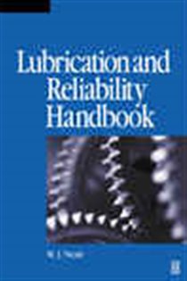 Book cover: Lubrication and Reliability Handbook, by Michael J Neale (preview)
