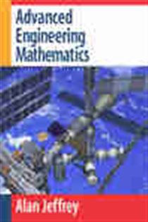 Book cover: Advanced Engineering Mathematics, by Alan Jeffrey (preview)
