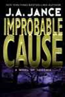 Book cover: Improbable Cause (Book 5 of J. P. Beaumont Novel) by J. A. Jance (preview)
