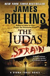 Book cover: The Judas Strain (Book 4 of Sigma Force) by James Rollins (preview)