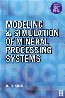 Book cover: Modeling and Simulation of Mineral Processing Systems, by R. Peter King (preview)
