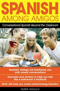 Book cover: Spanish Among Amigos, by Nuria Agulló (preview)