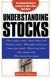 Book cover: Understanding Stocks, by Michael Sincere (preview)