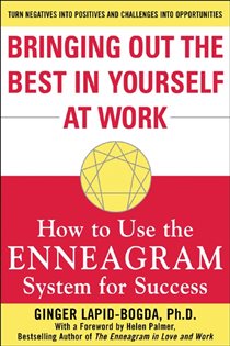 Book cover: Bringing Out the Best in Yourself at Work, by Ginger Lapid-Bogda (preview)