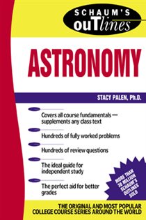 Book cover: Schaum's Outline of Astronomy, by Stacey Palen (preview)