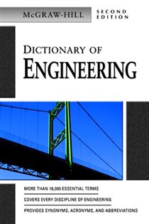 Book cover: Dictionary of Engineering, by McGraw Hill (preview)