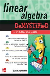 Book cover: Linear Algebra Demystified, by David McMahon (preview)