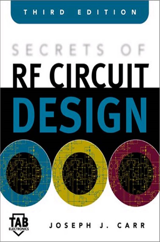Secrets of RF Circuit Design (3rd ed.) by Joseph J. Carr (ebook)