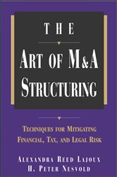 Book cover: The Art of M&A Structuring, by Alexandra Reed Lajoux (preview)