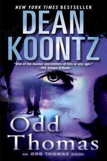 Book cover: Odd Thomas (Book 1 of Odd Thomas) by Dean Koontz (preview)