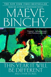 Book cover: This Year It Will Be Different, by Maeve Binchy (preview)