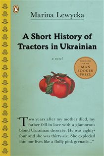 Book cover: A Short History of Tractors in Ukrainian, by Marina Lewycka (preview)