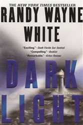 Book cover: Dark Light (Book 13 of A Doc Ford Novel) by Randy Wayne White (preview)