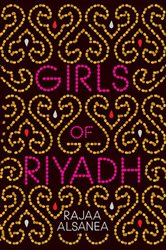 Book cover: Girls of Riyadh, by Rajaa Alsanea (preview)