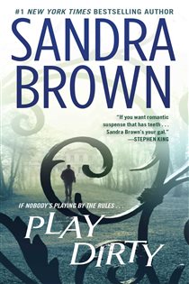 Book cover: Play Dirty, by Sandra Brown (preview)