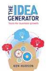Book cover: The Idea Generator, by Ken Hudson (preview)