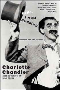 Book cover: Hello, I Must Be Going, by Charlotte Chandler (preview)