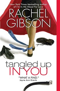 Book cover: Tangled Up In You (Book 3 of Writer Friends) by Rachel Gibson (preview)