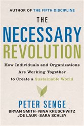 Book cover: The Necessary Revolution, by Peter M. Senge (preview)