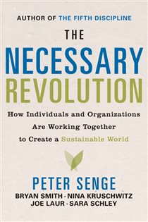 Book cover: The Necessary Revolution, by Peter M. Senge (preview)