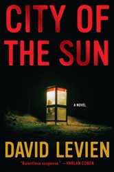 Book cover: City of the Sun (Book 1 of Frank Behr) by David Levien (preview)