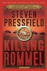 Book cover: Killing Rommel, by Steven Pressfield (preview)