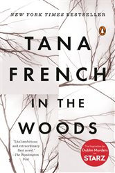 Book cover: In the Woods (Book 1 of Dublin Murder Squad) by Tana French (preview)