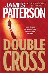 Book cover: Double Cross (Book 13 of Alex Cross) by James Patterson (preview)