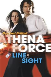 Book cover: Line of Sight (Book 18 of Athena Force) by Rachel Caine (preview)