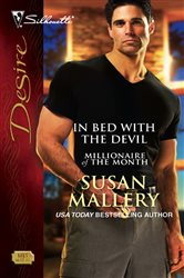Book cover: In Bed with the Devil (Book 1 of Millionaire of the Month) by Susan Mallery (preview)