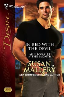 Book cover: In Bed with the Devil (Book 1 of Millionaire of the Month) by Susan Mallery (preview)