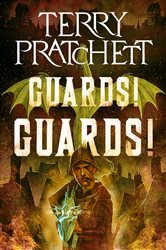 Book cover: Guards! Guards! (Book 9 of City Watch) by Terry Pratchett (preview)