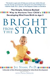 Book cover: Bright from the Start, by Jill Stamm (preview)