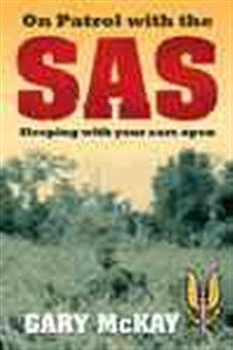 Book cover: On Patrol with the SAS, by Gary McKay (preview)