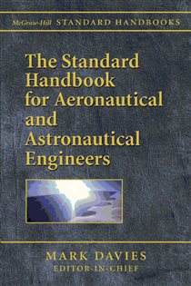 Book cover: The Standard Handbook for Aeronautical and Astronautical Engineers, by Mark Davies (preview)