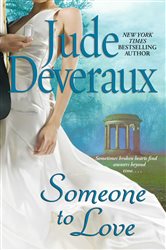 Book cover: Someone to Love, by Jude Deveraux (preview)