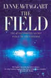 Book cover: The Field, by Lynne McTaggart (preview)