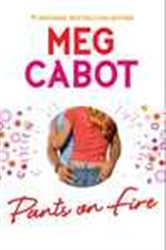 Book cover: Pants on Fire, by Meg Cabot (preview)
