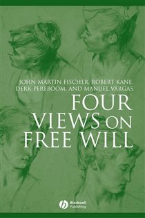 Book cover: Four Views on Free Will, by John Martin Fischer (preview)